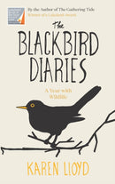 The Blackbird Diaries : A Year with Wildlife-9781910192962