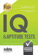 IQ and Aptitude Tests: Numerical Ability, Verbal Reasoning, Spatial Tests, Diagrammatic Reasoning and Problem Solving Tests-9781910202760