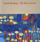 Sarah Medway - the River Series-9781910221303