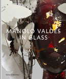 Manolo Valdes - in Glass-9781910221372