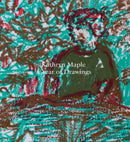 Kathryn Maple – A Year of Drawings