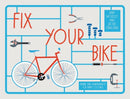 Fix Your Bike : Repairs and Maintenance for Happy Cycling-9781910232026