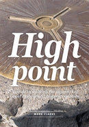 High Point : A Guide to Walking the Summits of Great Britain's 85 Historic Counties-9781910240076