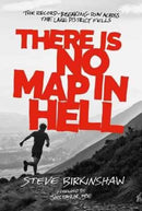 There is No Map in Hell : The record-breaking run across the Lake District fells-9781910240946