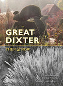 Great Dixter : Then & Now-9781910258897