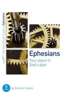 Ephesians: Your place in God's plan : 8 studies for groups and individuals-9781910307694
