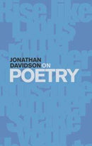 On Poetry : Jonathan Davidson-9781910367933