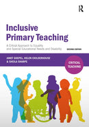 Inclusive Primary Teaching : A critical approach to equality and special educational needs and disability-9781910391389