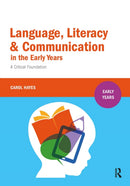 Language, Literacy & Communication in the Early Years