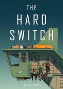 The Hard Switch-9781910395837