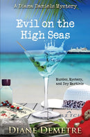 Evil on the High Seas : Murder, Mystery and Dry Martinis-9781910397992