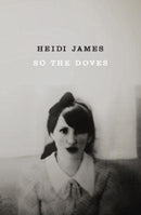 SO THE DOVES-9781910422359