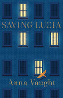 Saving Lucia-9781910422564