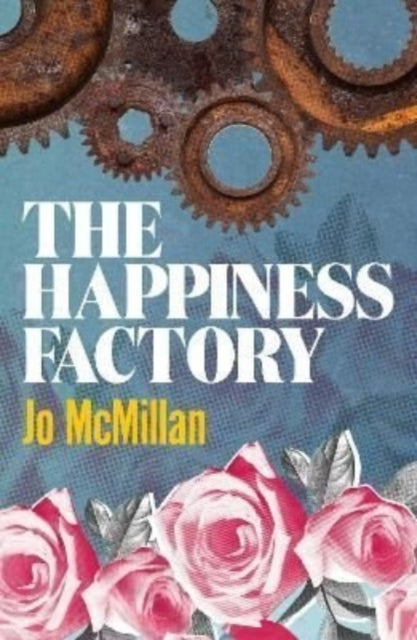 The Happiness Factory-9781910422861