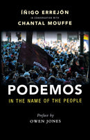 Podemos : In the Name of the People-9781910448809