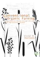 Conventional and Organic Farming