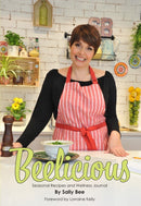 Beelicious: Seasonal Recipes and Wellness Journal-9781910469101