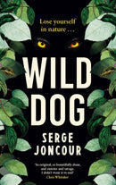 Wild Dog: Sinister and savage psychological thriller-9781910477793