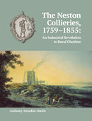 The Neston Collieries, 1759-1855