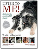 Listen To Me! : Exploring the emotional life of dogs-9781910488553