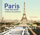 Paris Then and Nowr-9781910496954