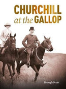 Churchill at the Gallop-9781910497906