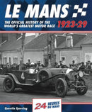 Le Mans: The Official History 1923-29-9781910505083