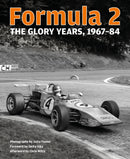 Formula 2 : The Glory Years: 1967-84-9781910505199