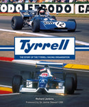 Tyrrell : The Story of the Tyrrell Racing Organisation-9781910505670