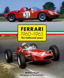 Ferrari 1960-1965 : The Hallowed Years-9781910505816