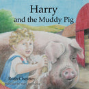 Harry and the Muddy Pig-9781910513743