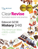 ClearRevise Edexcel GCSE 1HI0 American West c1835-c1895 Paper 2-9781910523865