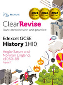 ClearRevise Edexcel GCSE History 1HI0 Anglo-Saxon and Norman England, C1060-88-9781910523872