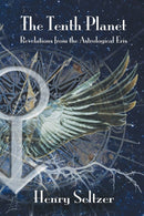 The Tenth Planet: Revelations from the Astrological Eris-9781910531013