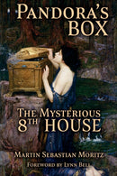 Pandora's Box: The Mysterious 8th House-9781910531587