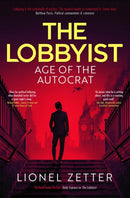 THE LOBBYIST  AGE OF THE AUTOCRAT