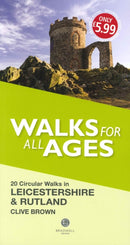 Walks for All Ages Leicestershire & Rutland-9781910551134