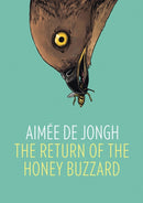 The Return of the Honey Buzzard-9781910593165