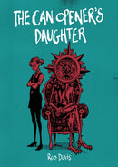 The Can Opener's Daughter-9781910593172