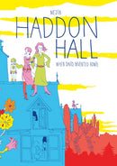 Haddon Hall : When David Invented Bowie-9781910593264