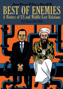 Best of Enemies: A History of US and Middle East Relations : Part Three: 1984-2013-9781910593455