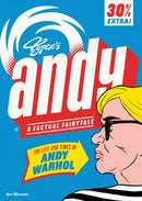 Andy: The Life and Times of Andy Warhol-9781910593585