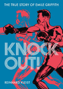 Knock Out! : The True Story of Emile Griffith-9781910593868