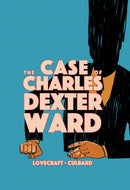 The Case of Charles Dexter Ward-9781910593950