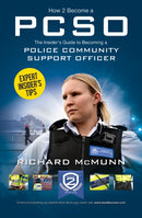 How to Become a Police Community Support Officer (PCSO): The Complete Insider's Guide to Becoming a PCSO (How2become)-9781910602270
