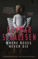Where Roses Never Die : Volume 16-9781910633090