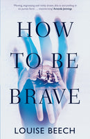 How To Be Brave-9781910633199