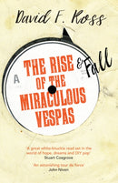 The Rise & Fall of the Miraculous Vespas-9781910633373