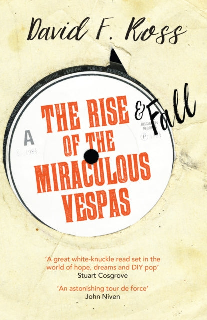 The Rise & Fall of the Miraculous Vespas-9781910633373