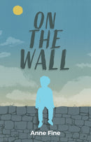 On The Wall : Finding Happiness in the Strangest of Places-9781910646991